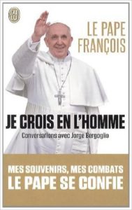 Je crois en l'homme (pape François)